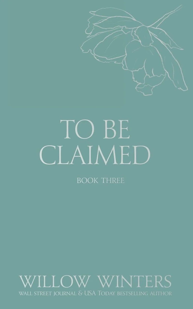 To Be Claimed #3