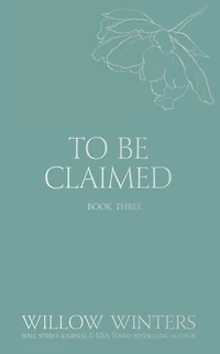 To Be Claimed #3