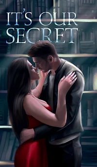 It's Our Secret (Artist Rendition)
