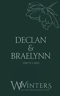 Declan & Braelynn: Then You're Mine