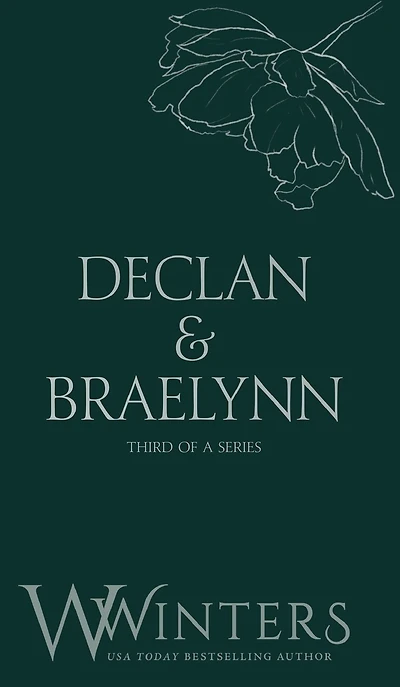 Declan & Braelynn: Then You're Mine
