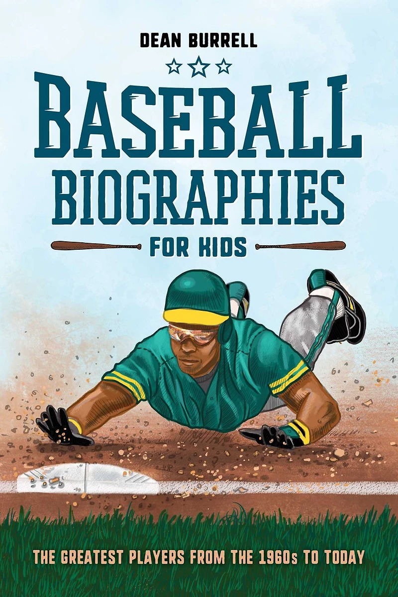 Baseball Biographies for Kids: the Greatest Players from 1960s to Today