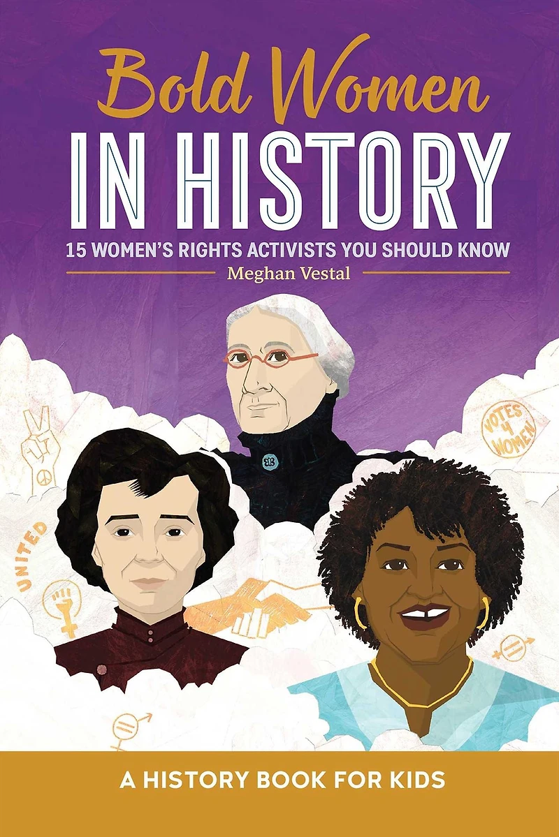 Bold Women History: 15 Women's Rights Activists You Should Know