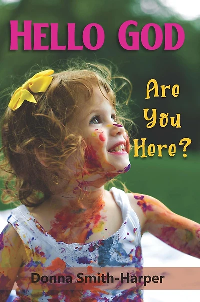 Hello God: Are You Here?