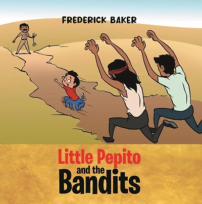 Little Pepito and the Bandits