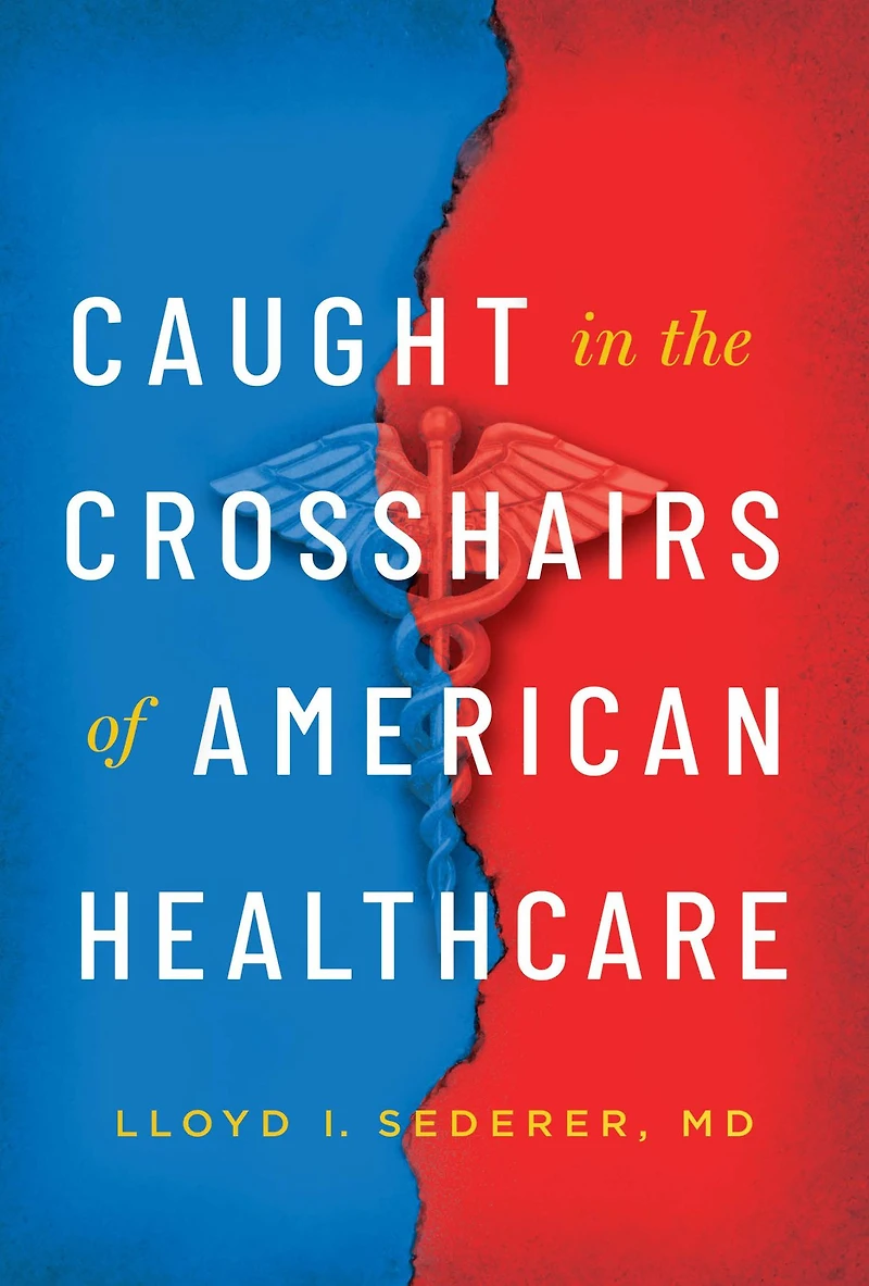 Caught the Crosshairs of American Healthcare