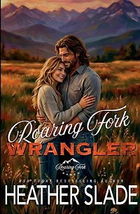 Roaring Fork Wrangler