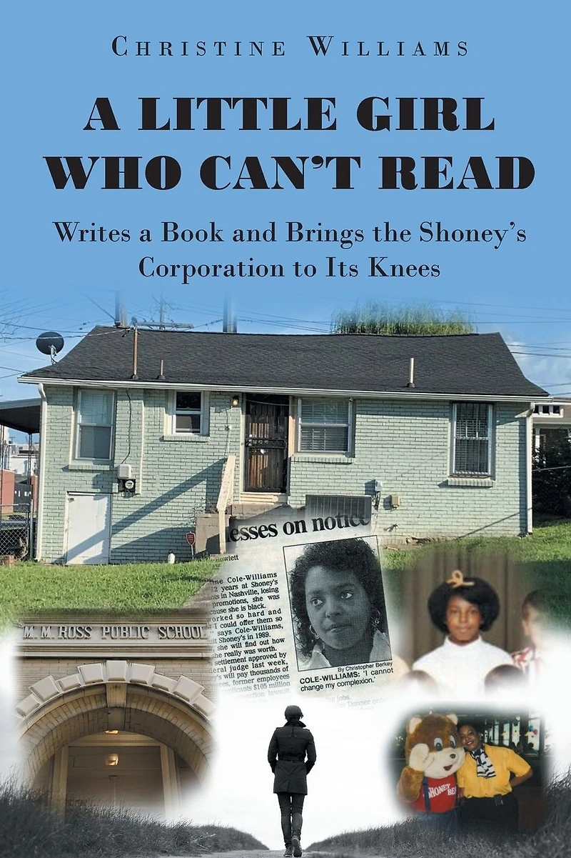 a Little Girl Who Can't Read Writes Book and Brings the Shoney's Corporation to Its Knees
