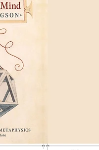 The Creative Mind: An Introduction to Metaphysics