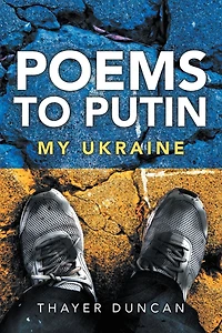Poems To Putin: My Ukraine