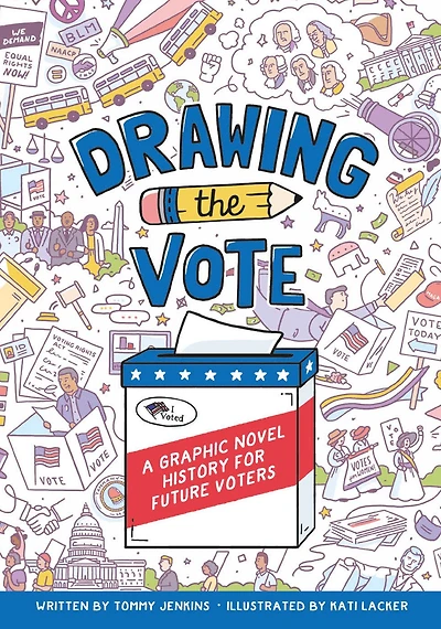 Drawing the Vote: An Illustrated Guide to Voting America