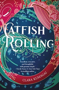 Catfish Rolling: A Novel