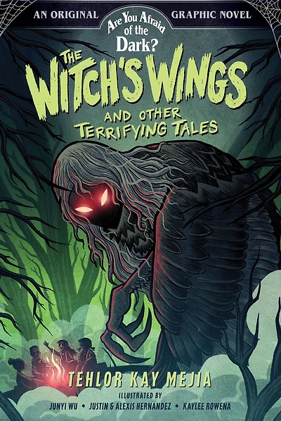 the Witch's Wings and Other Terrifying Tales (Are You Afraid of Dark? Graphic Novel #1)
