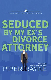 Seduced by My Ex's Divorce Attorney