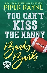 You Can't Kiss the Nanny, Brady Banks (Hardcover)