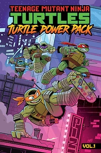 Teenage Mutant Ninja Turtles: Turtle Power Pack, Vol. 1