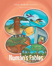 Numan's Fables: Tales and Lessons for Children Volume 2