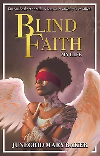 Blind Faith: My Life