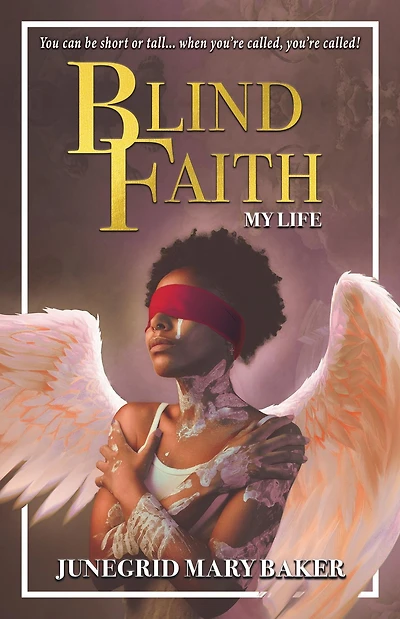 Blind Faith: My Life