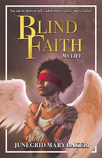 Blind Faith: My Life
