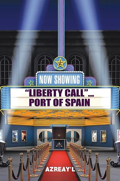 Liberty Call... Port of Spain