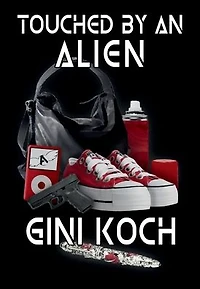 Touched by an Alien (Katherine "Kitty" Katt Series #1)