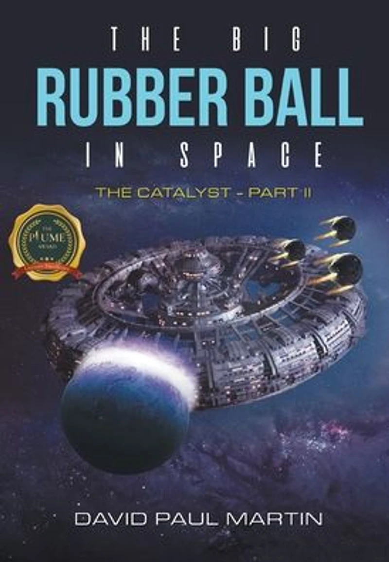 The Big Rubber Ball Space: Catalyst - Part II