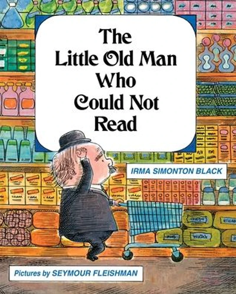 The Little Old Man Who Could Not Read
