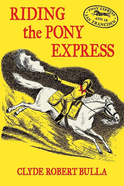 Riding the Pony Express