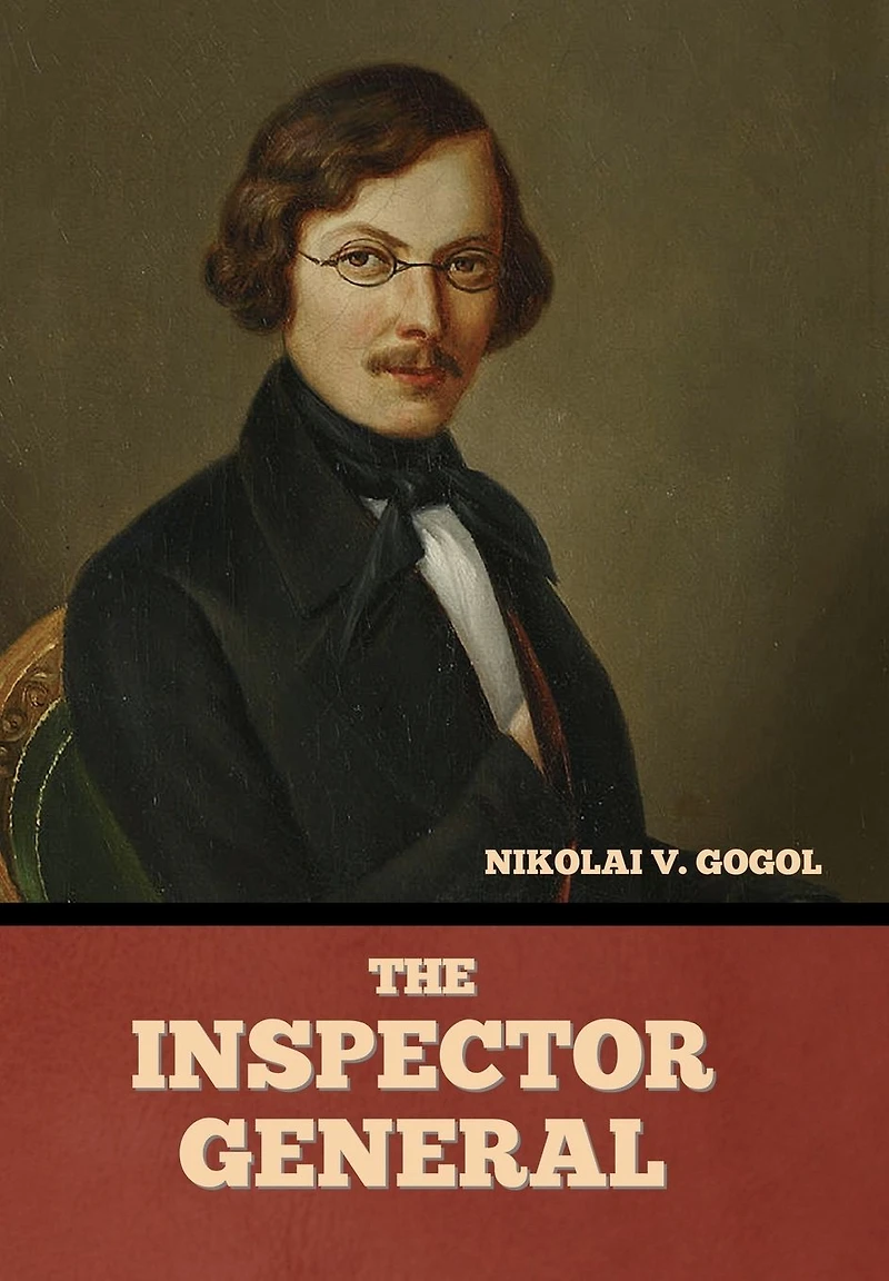 The Inspector-General (The Government Inspector)
