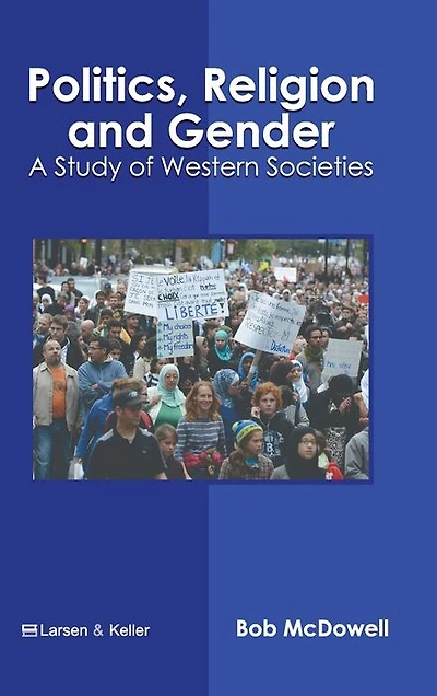 Politics, Religion and Gender: A Study of Western Societies