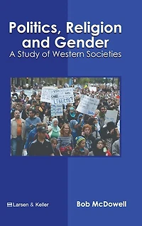 Politics, Religion and Gender: A Study of Western Societies