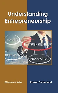 Understanding Entrepreneurship