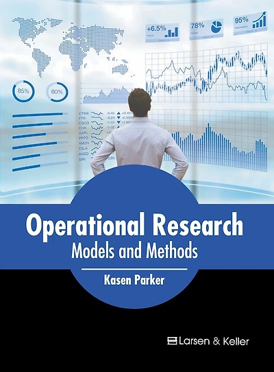 Operational Research: Models and Methods