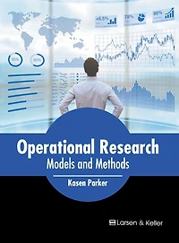 Operational Research: Models and Methods