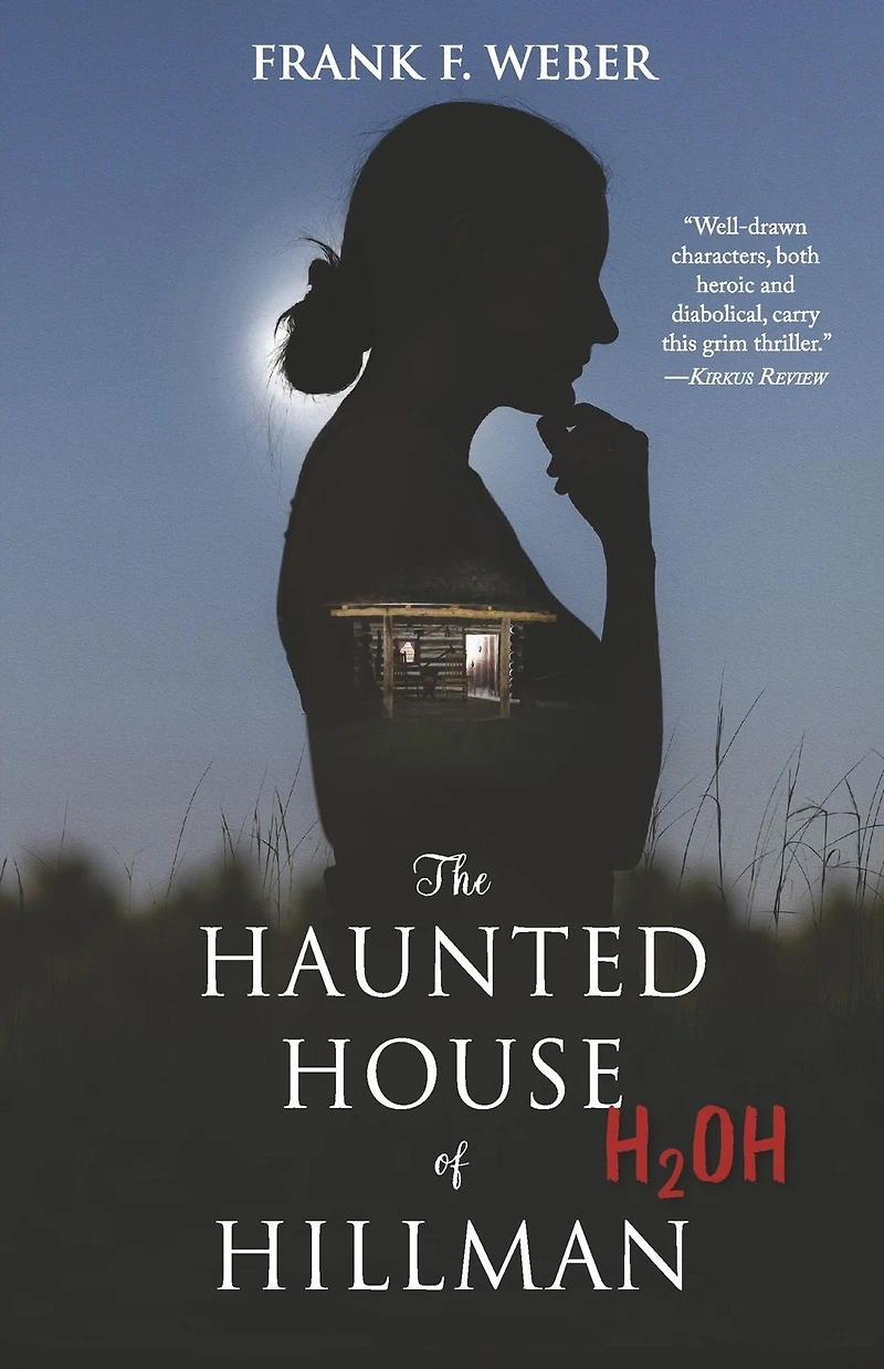 The Haunted House of Hillman: (H2 OH)