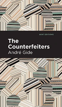 The Counterfeiters: A Novel