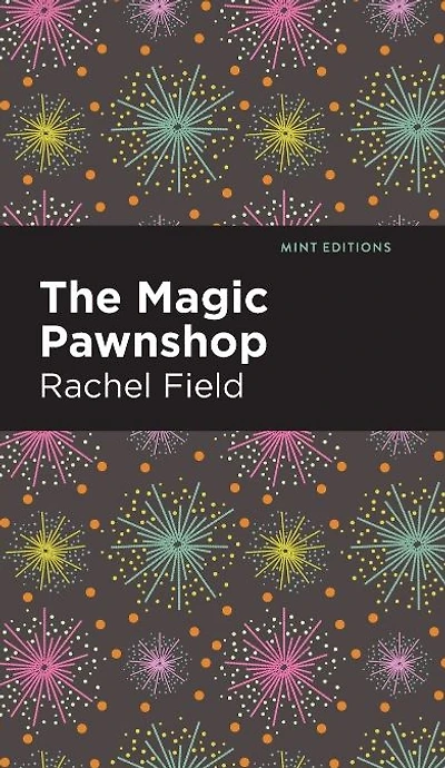The Magic Pawnshop: A New Years Eve Fantasy