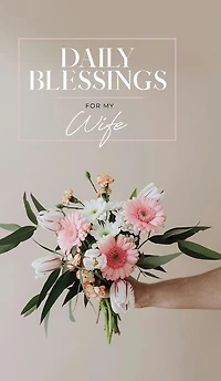 Daily Blessings for My Wife