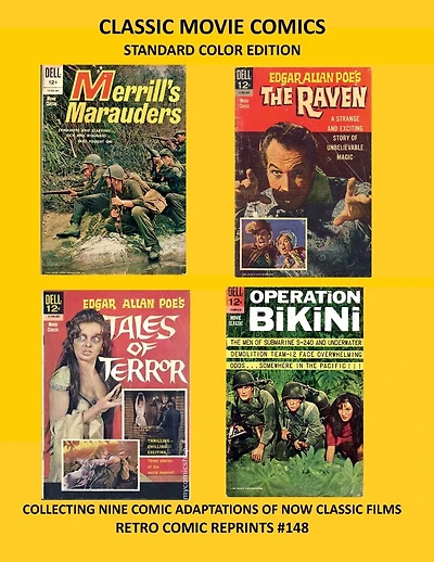 CLASSIC MOVIE COMICS STANDARD COLOR EDITION: COLLECTING NINE COMIC ADAPTATIONS OF NOW CLASSIC FILMS RETRO COMIC REPRINTS #148