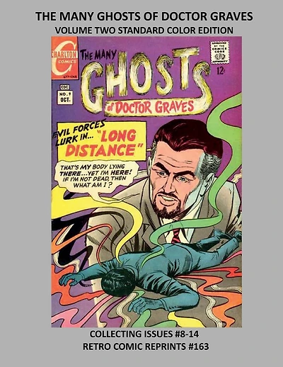 THE MANY GHOSTS OF DOCTOR GRAVES VOLUME TWO SCSC EDITION: COLLECTING ISSUES #8-14 RETRO COMIC REPRINTS #163