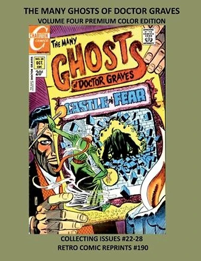 THE MANY GHOSTS OF DOCTOR GRAVES VOLUME FOUR PREMIUM COLOR EDITION: COLLECTING ISSUES #22-28 RETRO COMIC REPRINTS #190