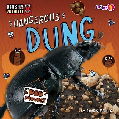 Dangerous Dung