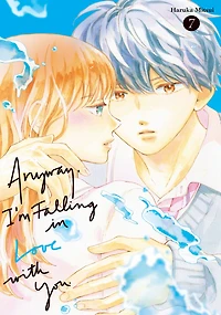 Anyway, I'm Falling Love with You. 7