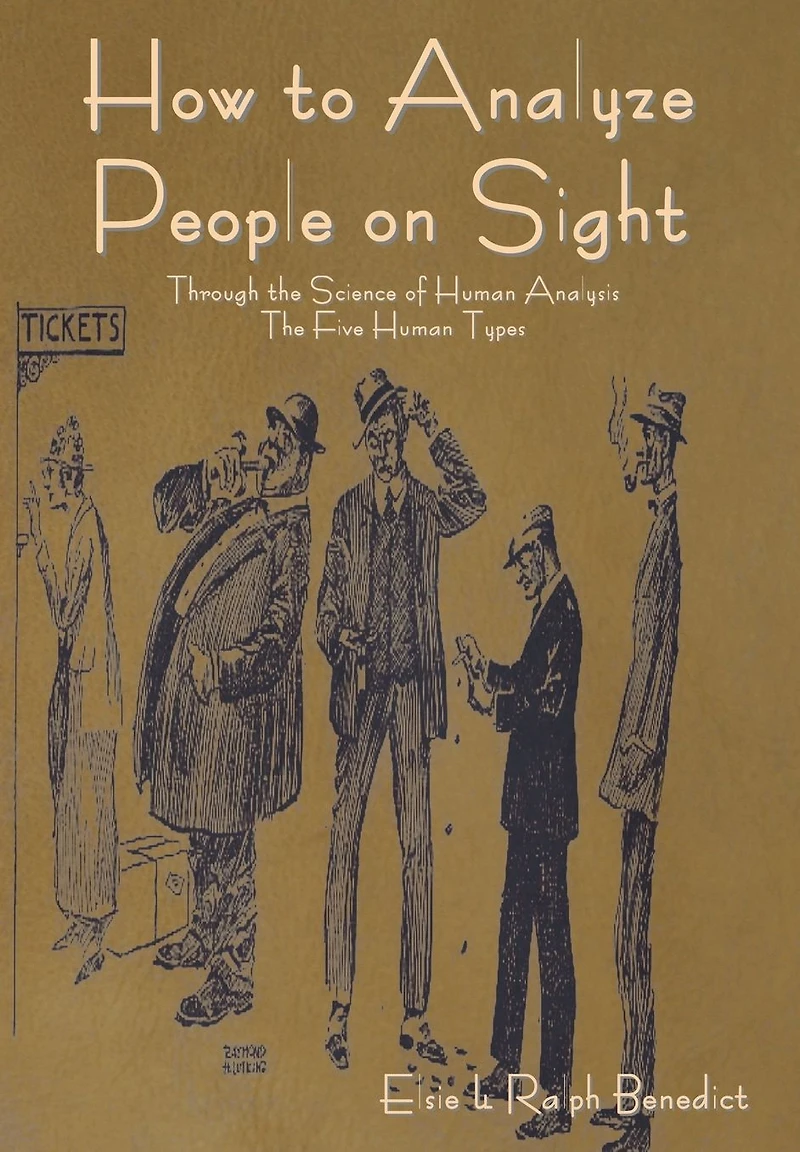 How to Analyze People on Sight (Illustrated)