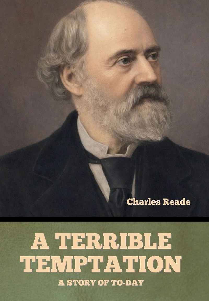 A Terrible Temptation: Story of To-Day