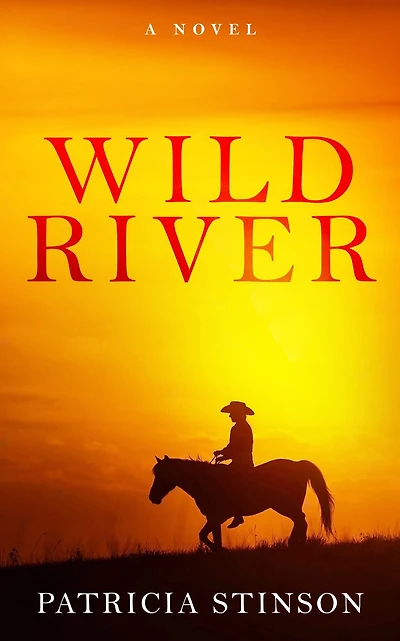 Wild River: A Novel