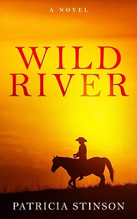 Wild River: A Novel