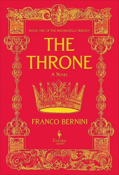 The Throne: Machiavelli Trilogy, Book 1