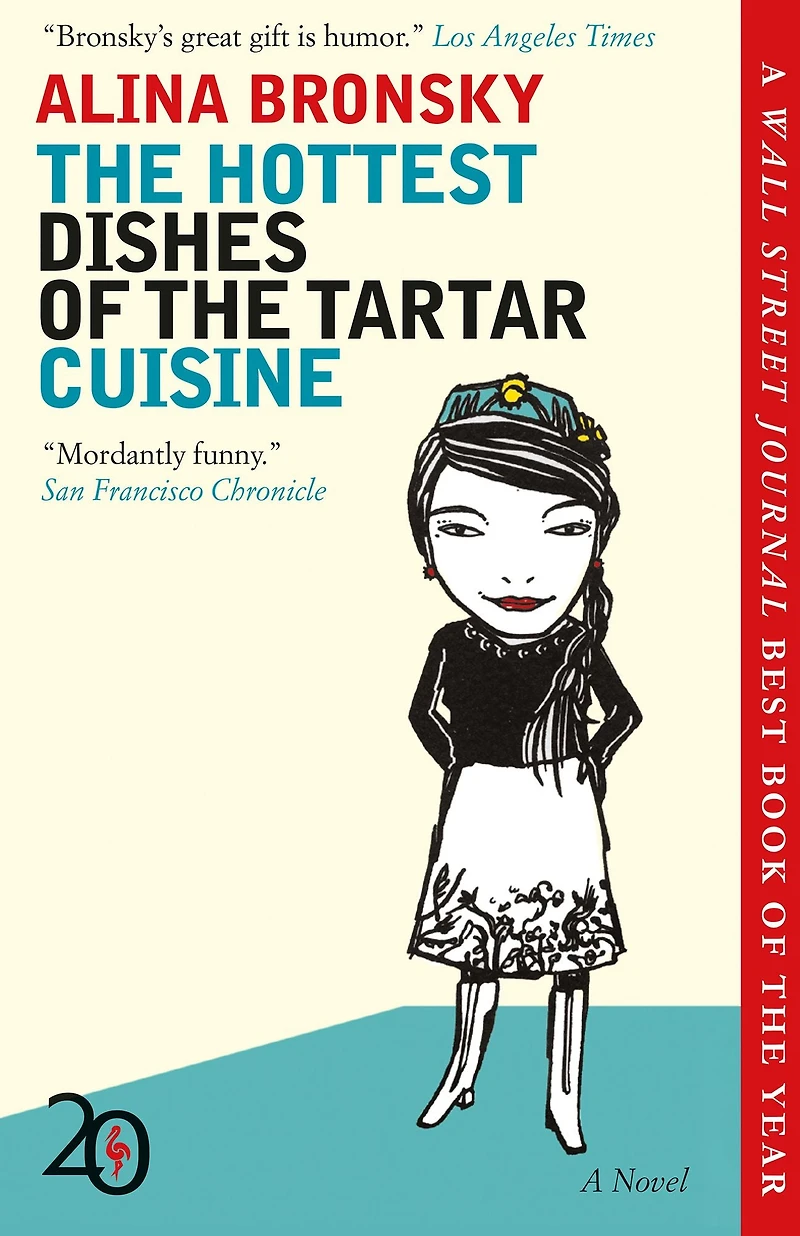the Hottest Dishes of Tartar Cuisine: A Novel